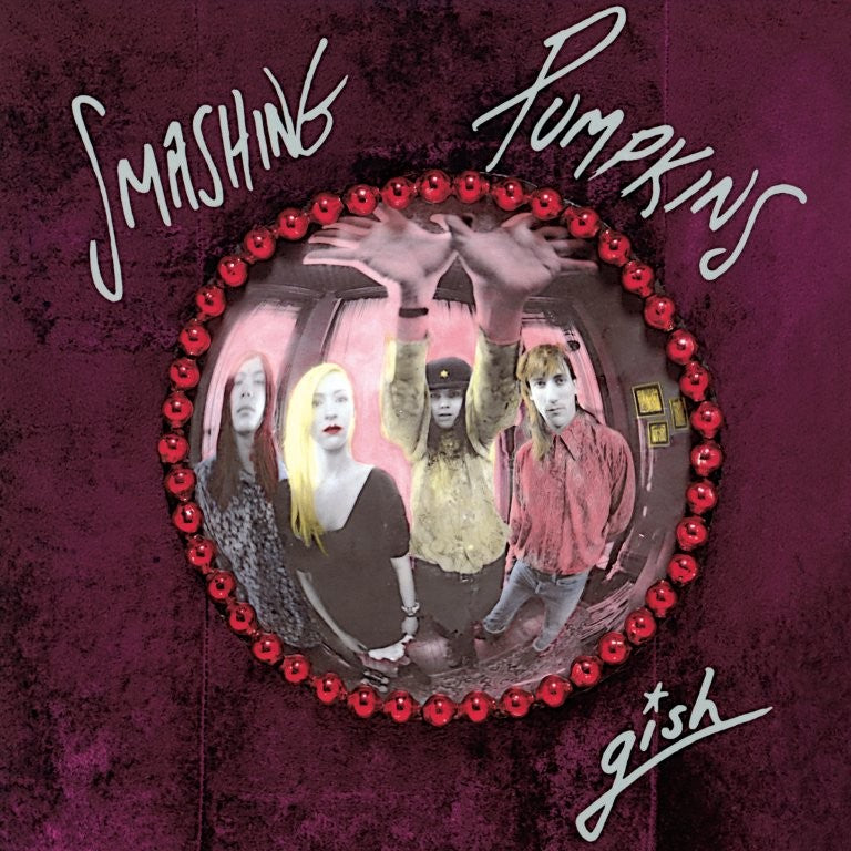 Smashing Pumpkins
Gish (35th Anniversary) cover