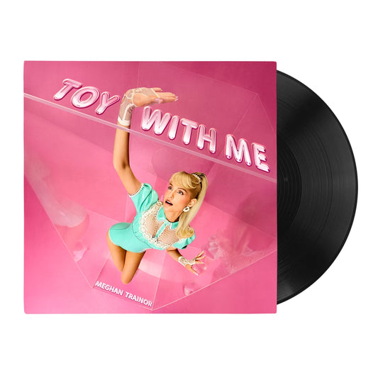 Meghan Trainor - Toy With Me, Black Vinyl