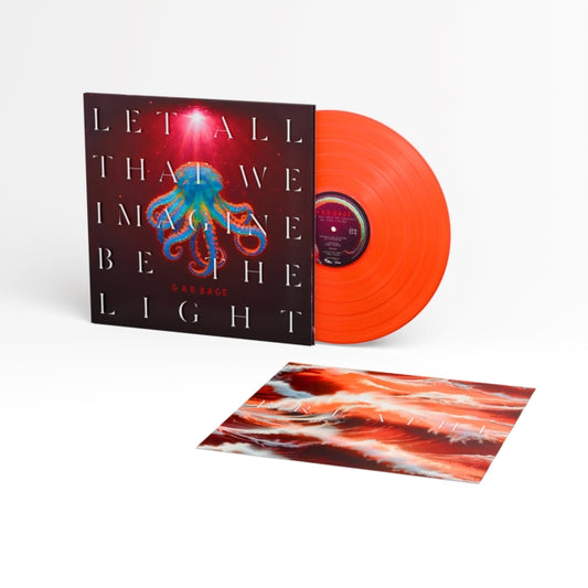 GARBAGE - Let All That We Imagine Be the Light, orange vinyl