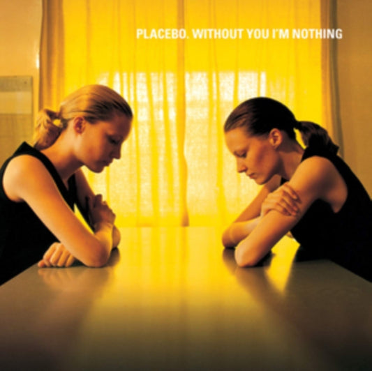 PLACEBO - Without You Im Nothing, vinyl