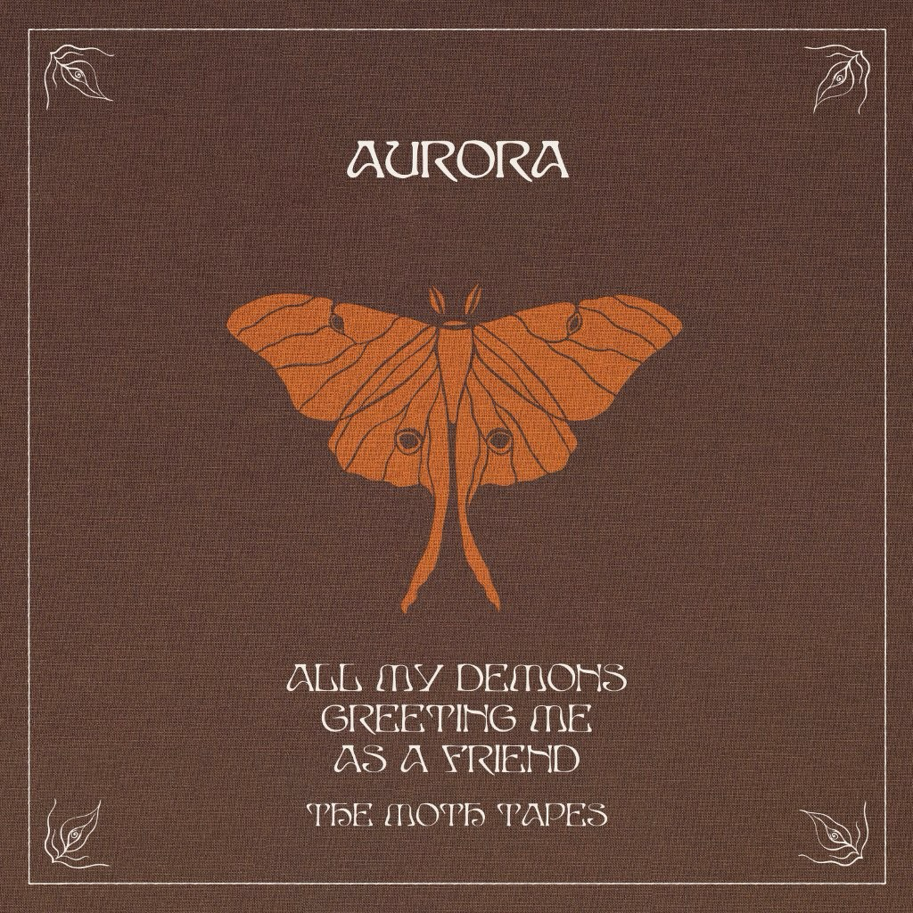 AURORA
All My Demons Greeting Me As A Friend (The Moth Tapes) cover 1