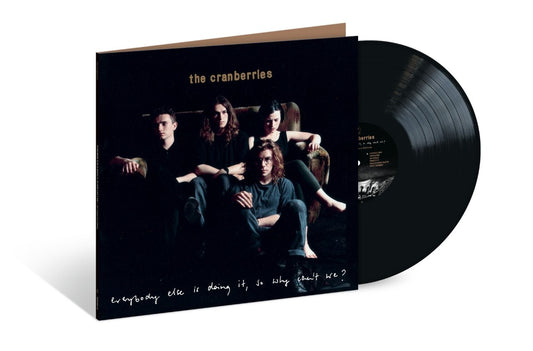 The Cranberries - Everybody Else Is Doing It, So Why Can't We? Black Vinyl LP