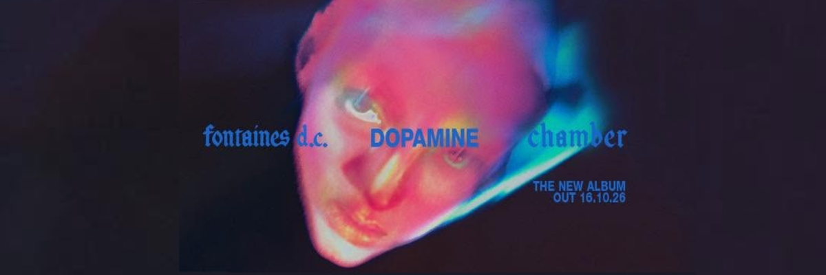 order fontaines d.c dopamine chamber vinyl 